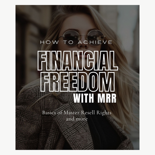 ACHIEVE FINANCIAL FREEDOM W MRR