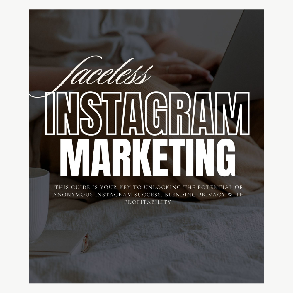 FACELESS INSTAGRAM MARKETING