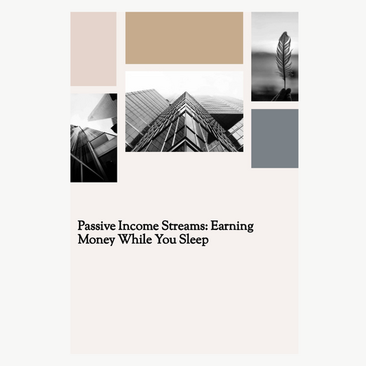 passive-income-streams-earning-money-while-you-sleep