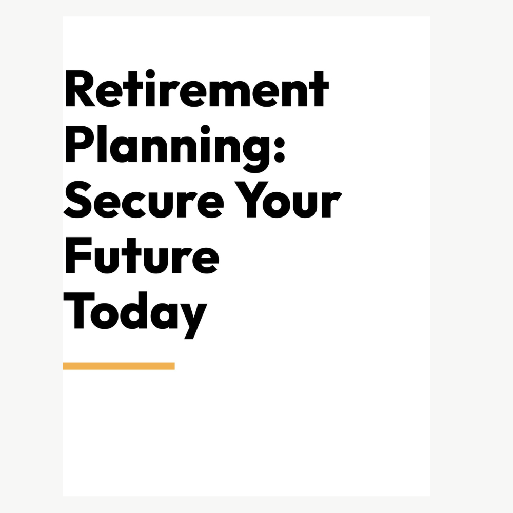 retirement-planning-secure-your-future-today