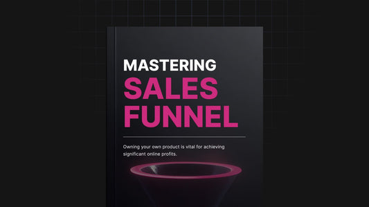 MASTRING SALES FUNNEL